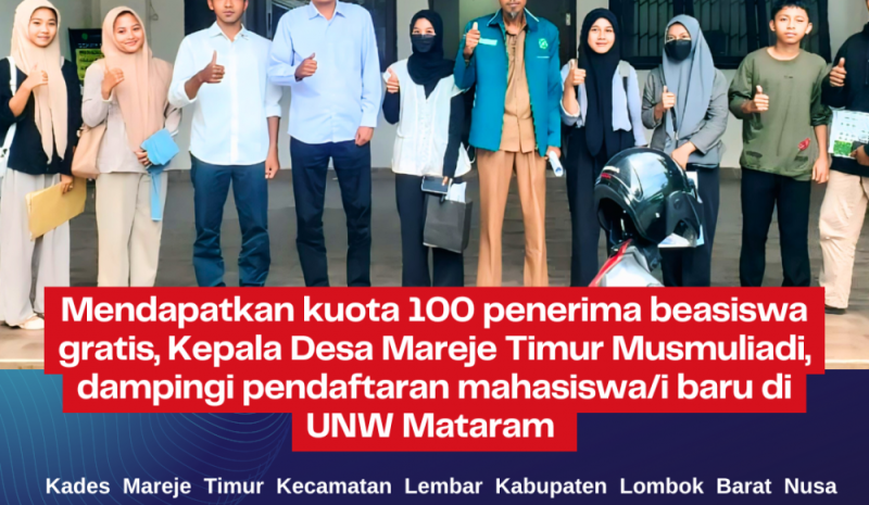 Dapat Kuota 100 Orang, Kades Mareje Timur Dampingi Mahasiswa Daftar Kuliah di UNW Mataram