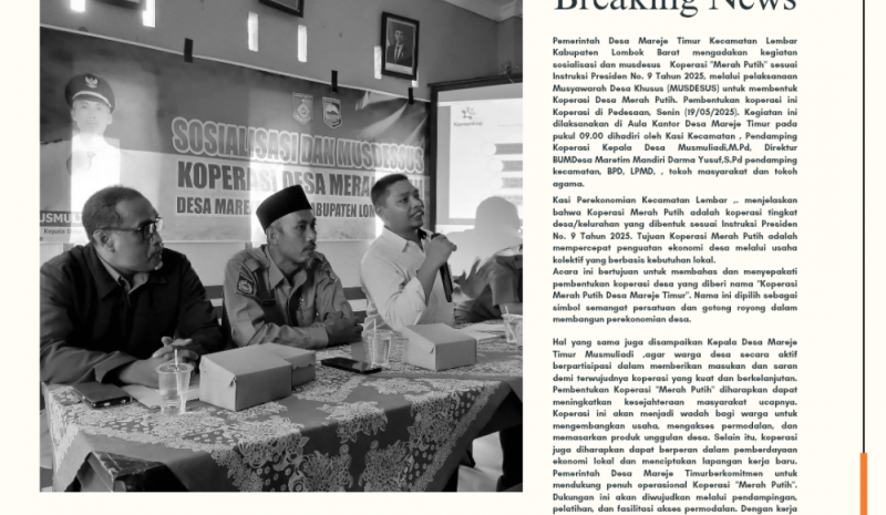 Pemerintah Desa Mareje Timur Mengadakan Sosialisasi dan Musdessus Pembentukan Koperasi Merah Putih Desa Mareje Timur